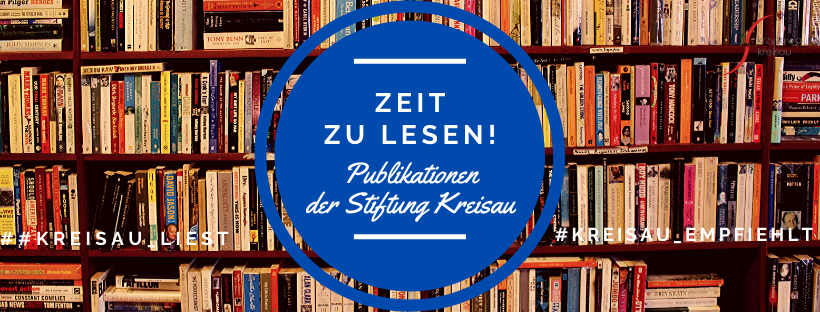 Zeit zu lesen! Publikationen der Stiftung Kreisau! #4