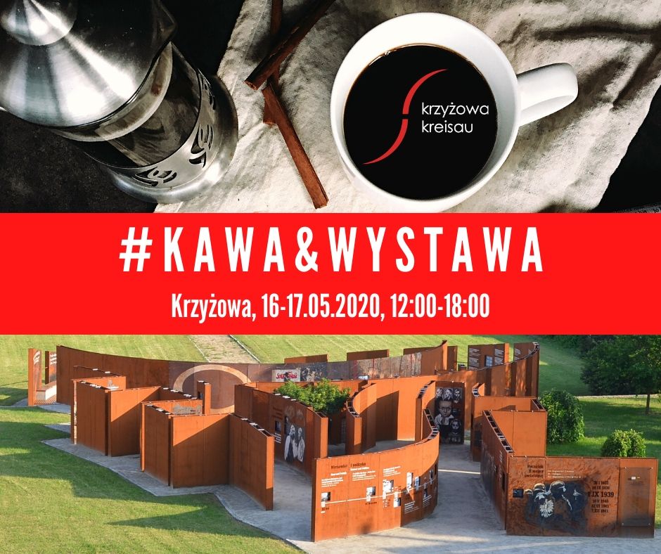 #kawa&wystawa - Krzyżowa zaprasza! 16-17.05.2020