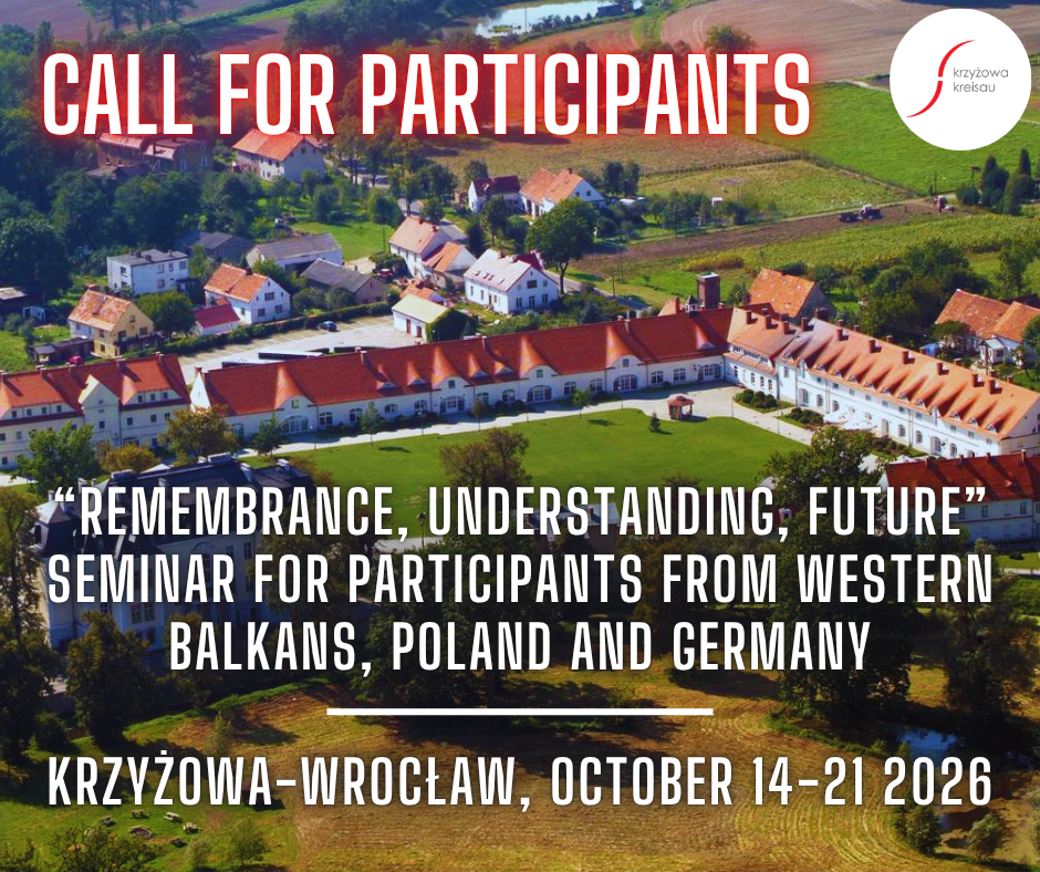 Einladung | Internationales Seminar „Remembrance, Understanding, Future“. Krzyżowa–Wrocław, 14.–21. Oktober