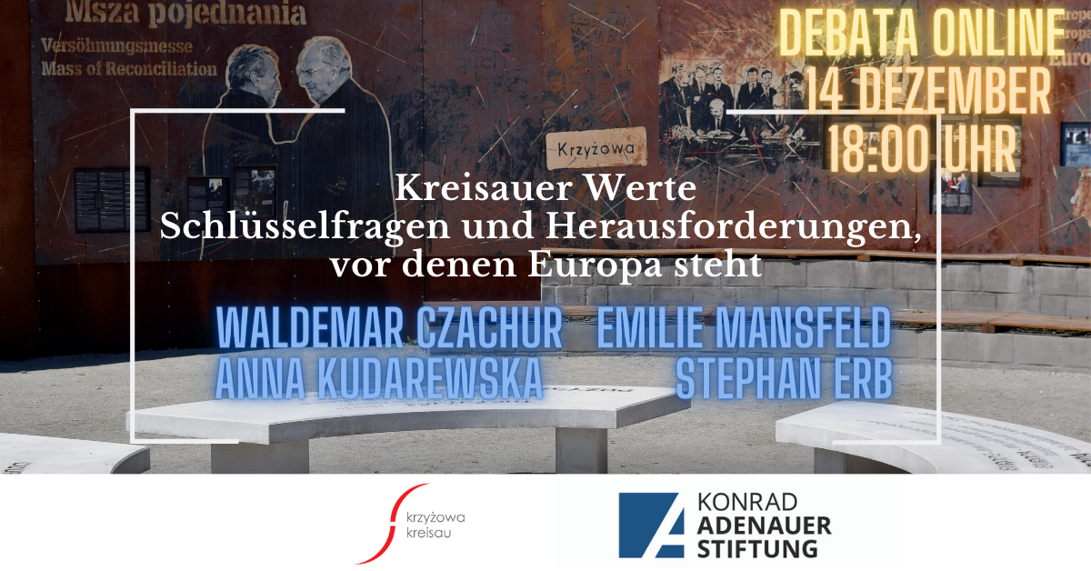 Online-Debatte || Kreisauer Werte. Schlüsselfragen und Herausforderungen, vor denen Europa steht– 14.12.2020 [Audio-Dateien]