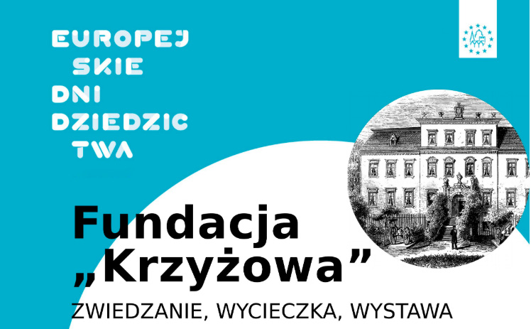 Europejskie Dni Dziedzictwa w Krzyżowej 2019